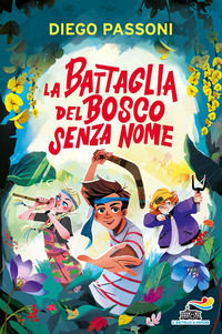 9788856693027 - La battaglia del bosco senza nome