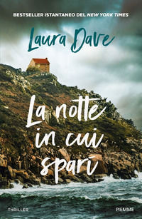 9788856698558 - La notte in cui sparì