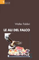 9788856701210 - Le ali del falco