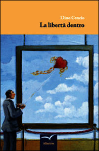9788856769081 - La libertà dentro