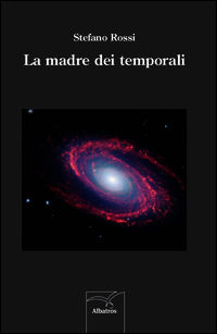 9788856771008 - La madre dei temporali