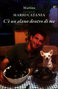 9788856772500 - C'è un alano dentro di me