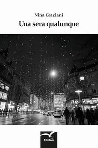 9788856787009 - Una sera qualunque