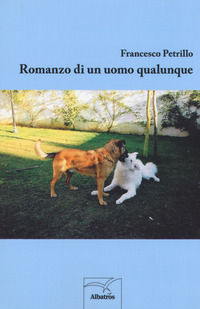 9788856790351 - Romanzo di un uomo qualunque