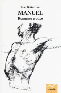 9788856794120 - Manuel. Romanzo erotico