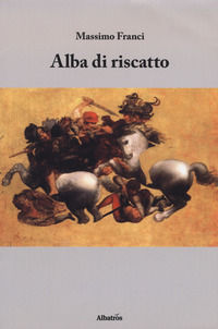 9788856796223 - Alba di riscatto