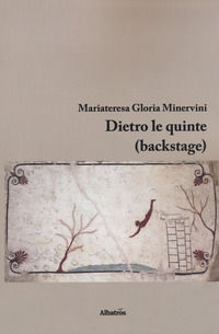 9788856799156 - Dietro le quinte (backstage)