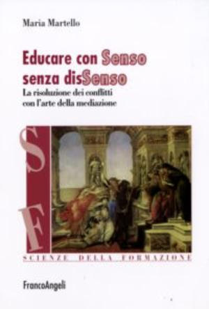 9788856804140 - Educare con senso senza dissenso