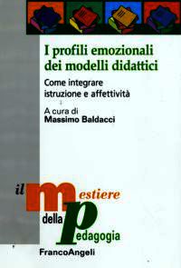 9788856810646 - I profili emozionali dei modelli didattici. Come integrare istruzione e affettività