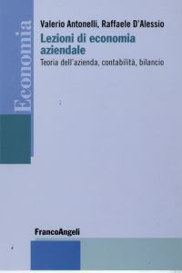 9788856815078 - Lezioni di economia aziendale. Teoria dell'azienda, contabilità, bilancio