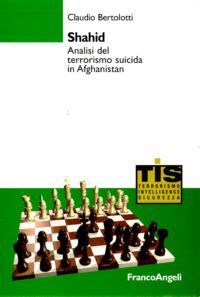 9788856815344 - Shahid. Analisi del terrorismo suicida in Afghanistan