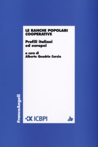 9788856817751 - Le banche popolari cooperative. Profili italiani ed europei