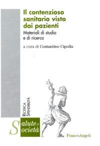9788856824155 - Il contenzioso sanitario visto dai pazienti. Materiali di studio e di ricerca