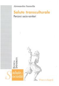 9788856825596 - Salute transculturale. Percorsi socio-sanitari