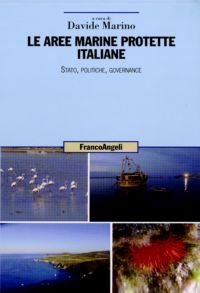 9788856836806 - Le aree marine protette italiane. Stato, politiche, governance