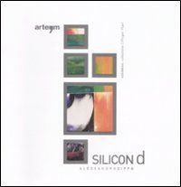 9788856900347 - Alessandro Ciffo. Silicon D. Ediz. illustrata