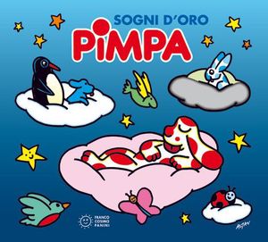 9788857003931 - Sogni d'oro Pimpa. Ediz. illustrata. Con CD Audio