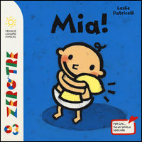 9788857009612 - Mia! Ediz. a colori