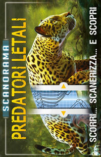 9788857012728 - Predatori letali. Scanorama. Ediz. a colori