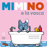 9788857017020 - Mimino e la vasca. Ediz. a colori