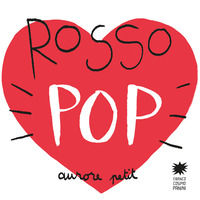 9788857018669 - Rosso pop. Ediz. a colori