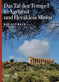 9788857238234 - Das Tal der Tempel in Agrigent und Herakleia Minoa