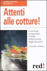 9788857301686 - Attenti alle cotture!