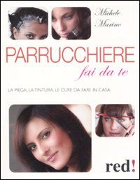 9788857302997 - Parrucchiere fai da te