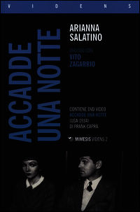 9788857527789 - «Accadde una notte» di Frank Capra. Dialogo con Vito Zagarrio. Con DVD