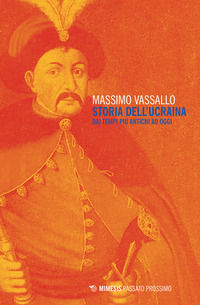 9788857569437 - Storia dell'Ucraina. Dai tempi più antichi ad oggi
