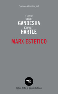 9788857576800 - Marx estetico