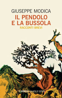 9788857589879 - Il pendolo e la bussola