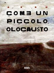 9788857603278 - Come un piccolo olocausto