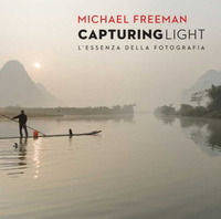9788857606576 - Capturing light. L'essenza della fotografia