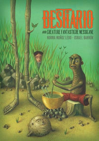 9788857608969 - Bestiario delle creature fantastiche messicane