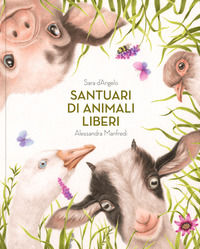9788857614564 - Santuari di animali liberi
