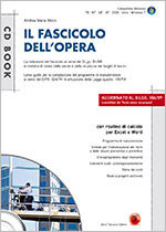 9788857900070 - Il fascicolo dell'opera. Redazione ai sensi del D. Lgs. 81/08. Con CD-ROM