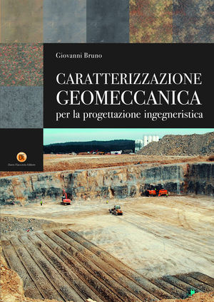 9788857901503 - Caratterizzazione geomeccanica per la progettazione ingegneristica