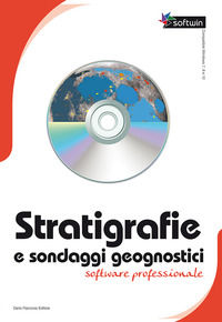 9788857906645 - Stratigrafie e sondaggi geognostici. Software professionale. Con 2 CD-ROM