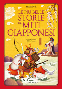 9788858025024 - Le più belle storie dei miti giapponesi