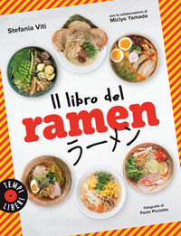9788858038789 - Il libro del ramen. Ediz. a colori