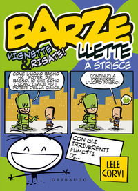 9788858050248 - Barzellette a strisce. Vignette & risate! Ediz. a colori
