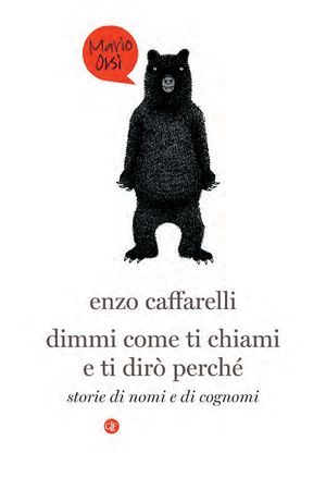 9788858106488 - Dimmi come ti chiami e ti dirò perché