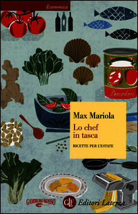9788858113219 - Lo chef in tasca. Ricette per l'estate