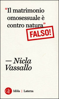 9788858117255 - «Il matrimonio omosessuale è contro natura». Falso!