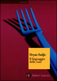 9788858117545 - Il linguaggio delle cose. Ediz. illustrata