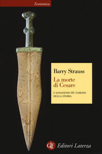 9788858128855 - La morte di Cesare. L'assassinio più famoso della storia