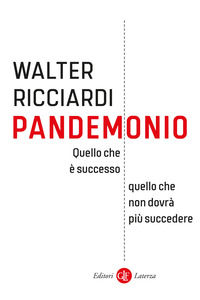 9788858144343 - Pandemonio. Quello che è successo, quello che non dovrà più succedere