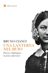 9788858150290 - Una lanterna nel buio. Florence Nightingale, la prima infermiera