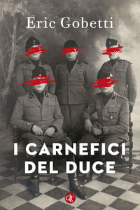 9788858151396 - I carnefici del Duce